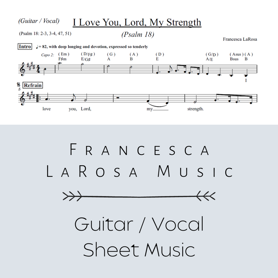 Psalm 18 - I Love You, Lord, My Strength (Guitar / Vocal Metered)