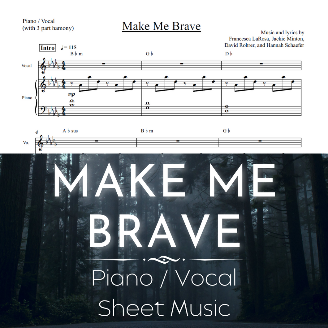 Make Me Brave (Piano / Vocal With 3-Part Harmony)