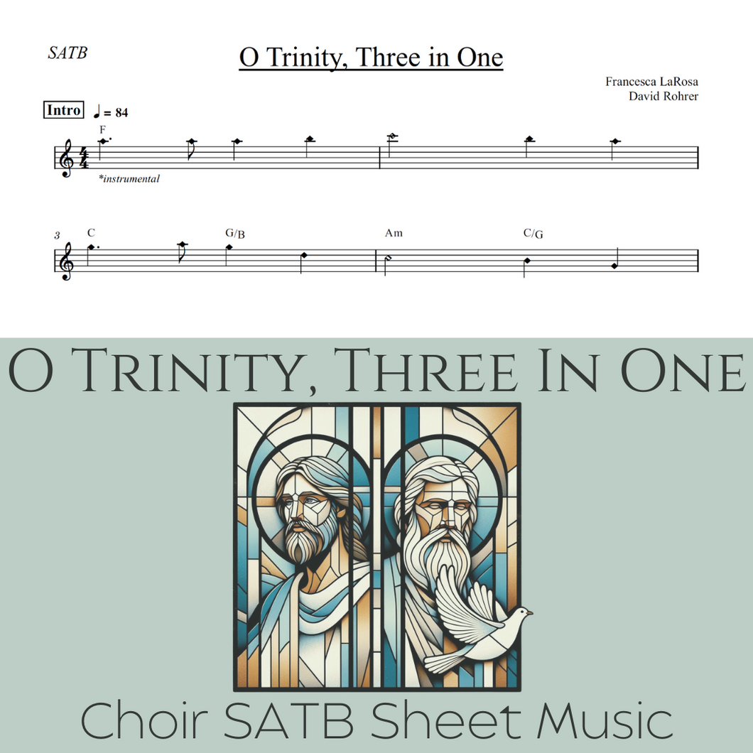 O Trinity, Three In One - (Choir SATB)