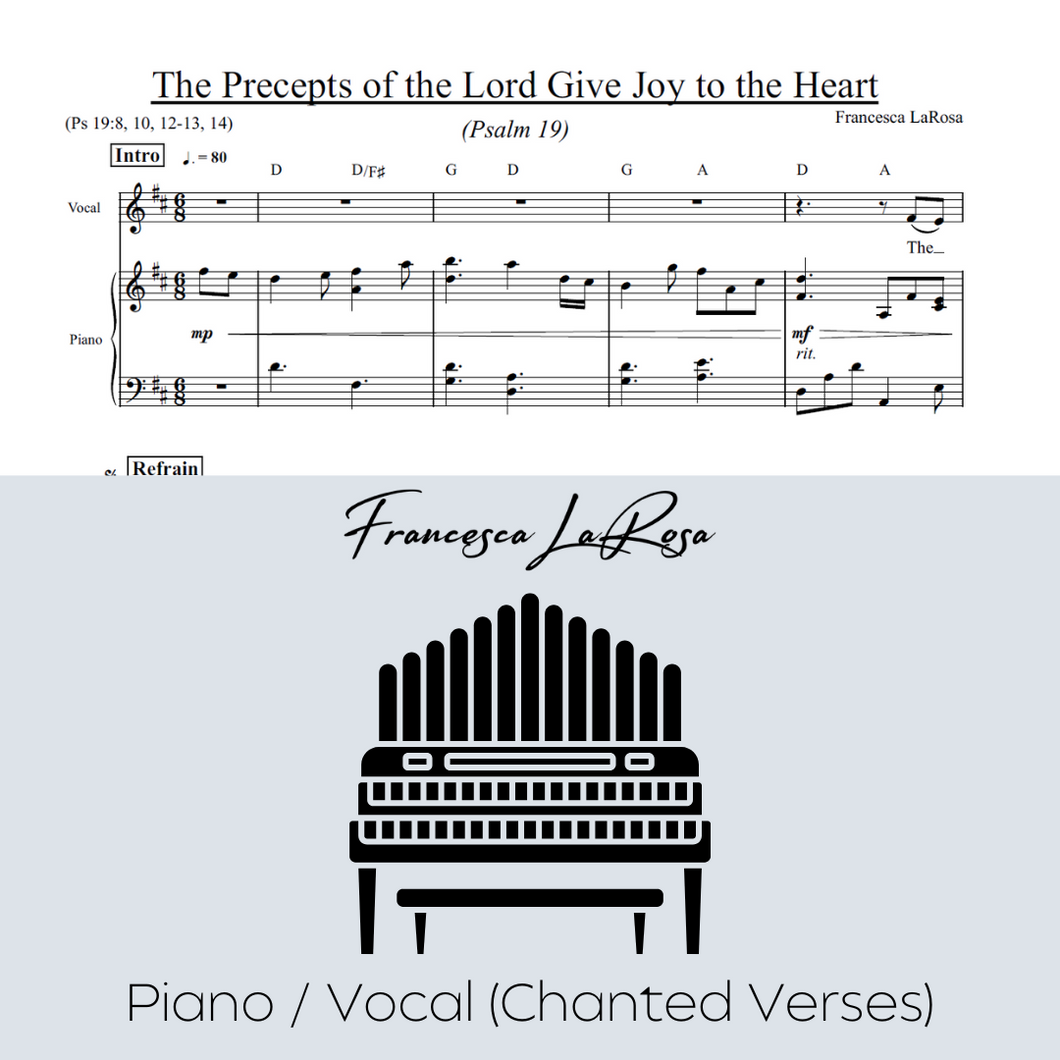 Psalm 19 - The Precepts of the Lord Give Joy to the Heart (Piano / Vocal Chanted Verses)