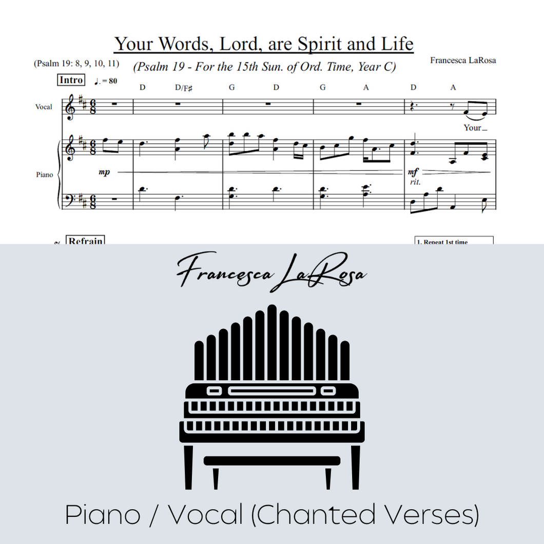 Psalm 19 - Your Words, Lord, are Spirit and Life (15th Sun. Ord. Time) (Piano / Vocal Chanted Verses)