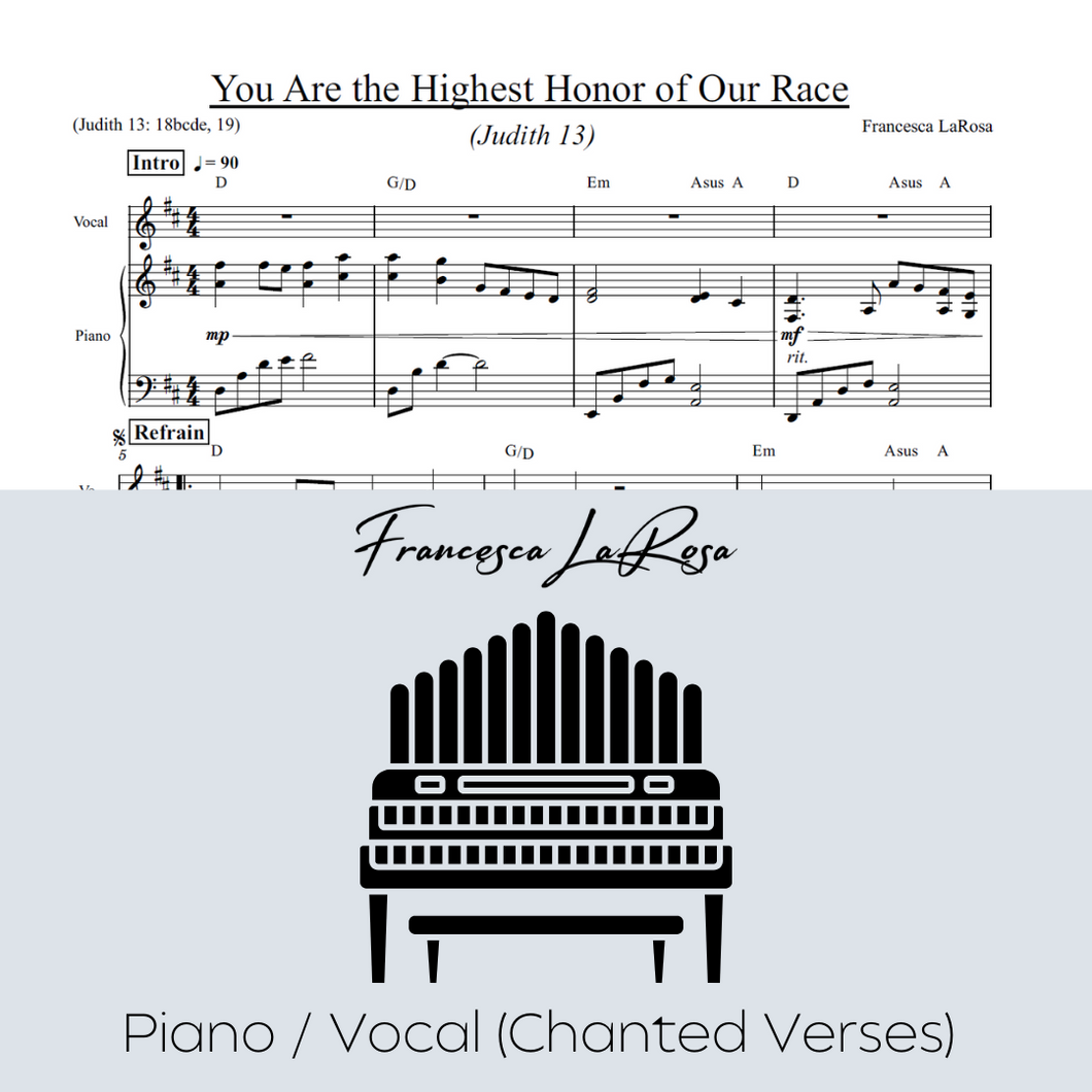 Judith 13 - You Are the Highest Honor of Our Race (Piano / Vocal Chanted Verses)