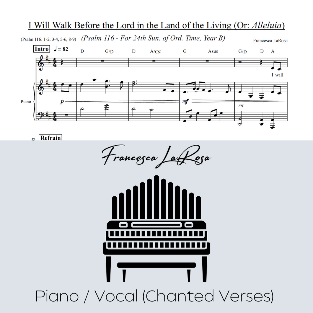 Psalm 116 - I Will Walk Before the Lord (Ord. Time) (Piano / Vocal Chanted Verses)