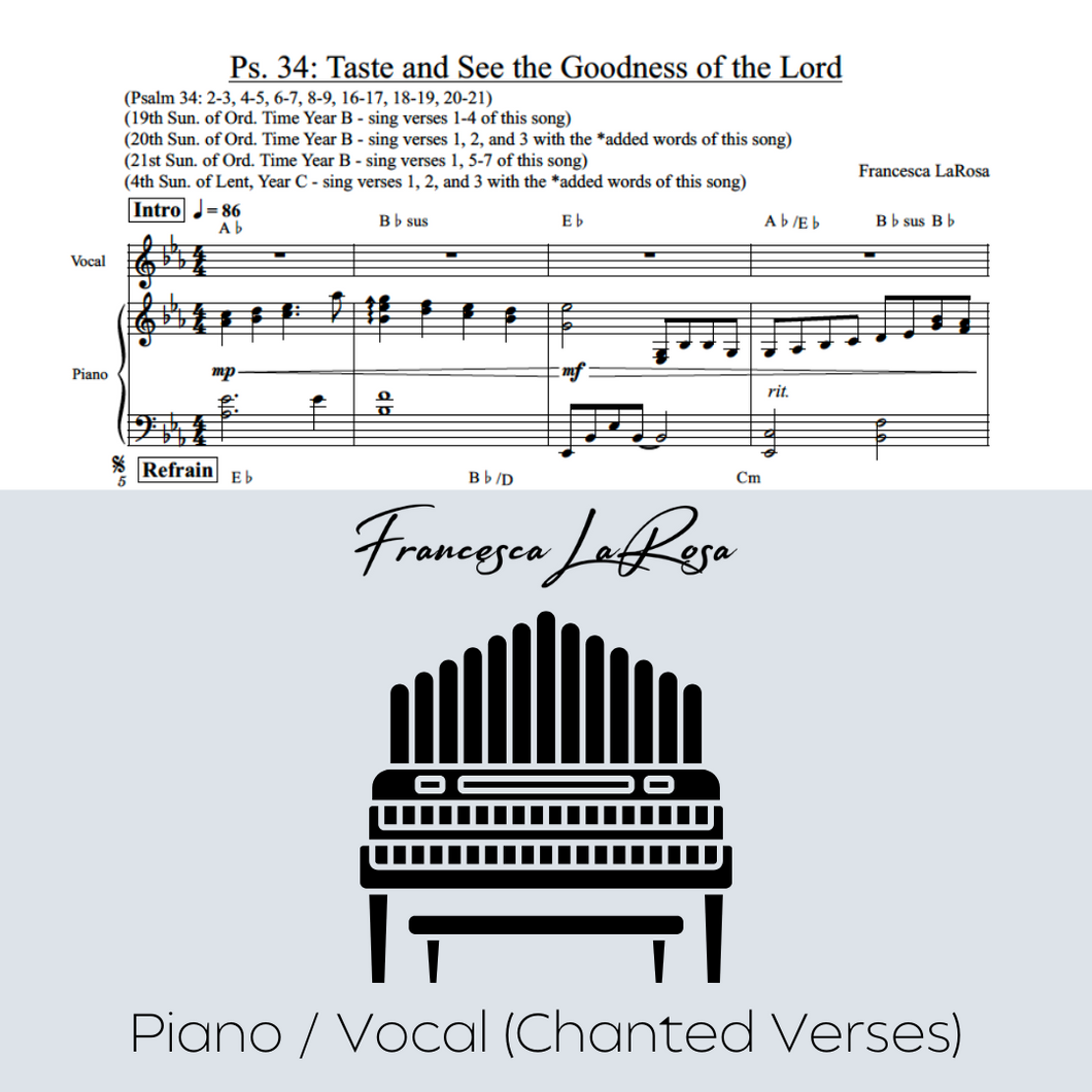 Psalm 34 - Taste and See the Goodness of the Lord (Piano / Vocal Chanted Verses)