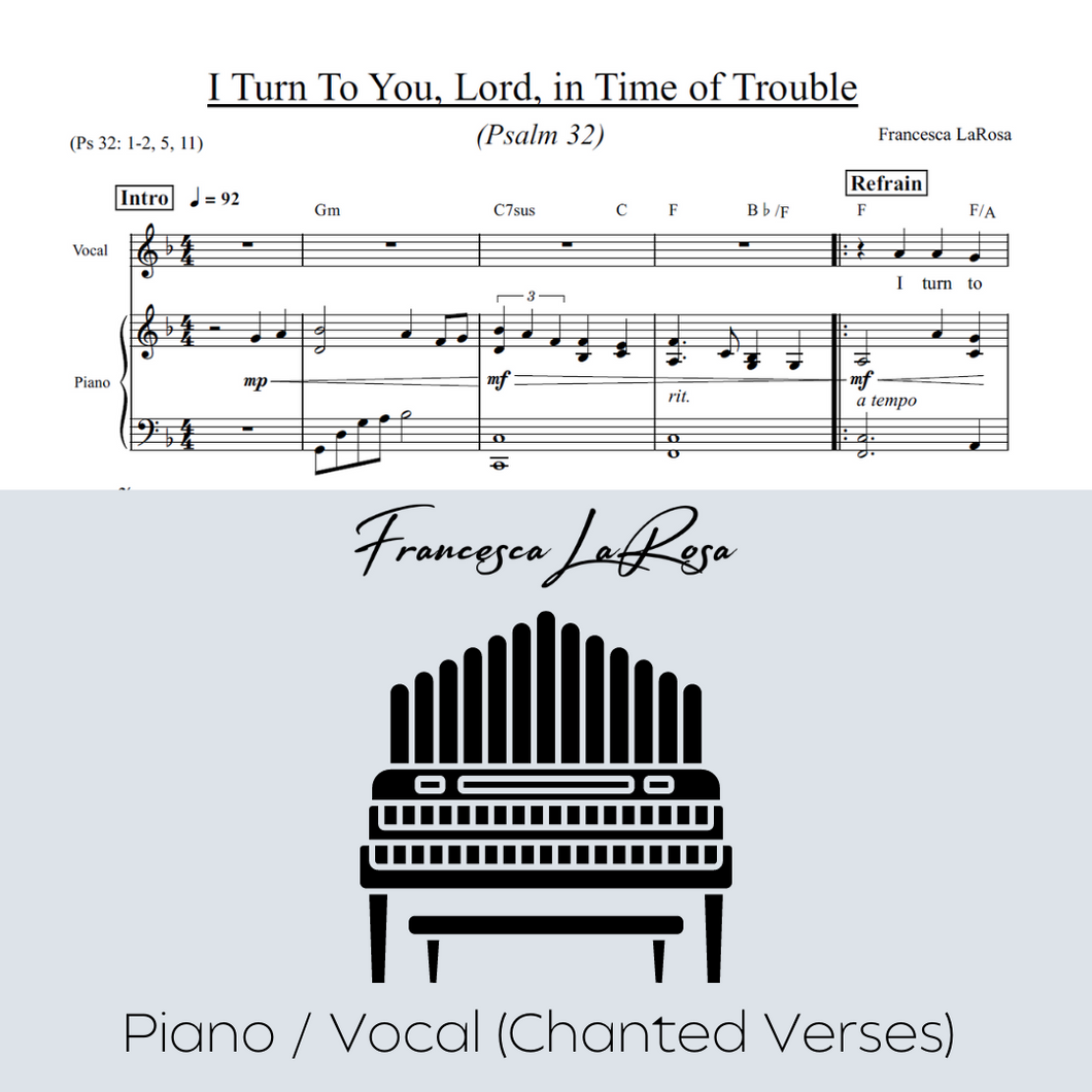 Psalm 32 - I Turn To You, Lord (Piano / Vocal Chanted Verses)