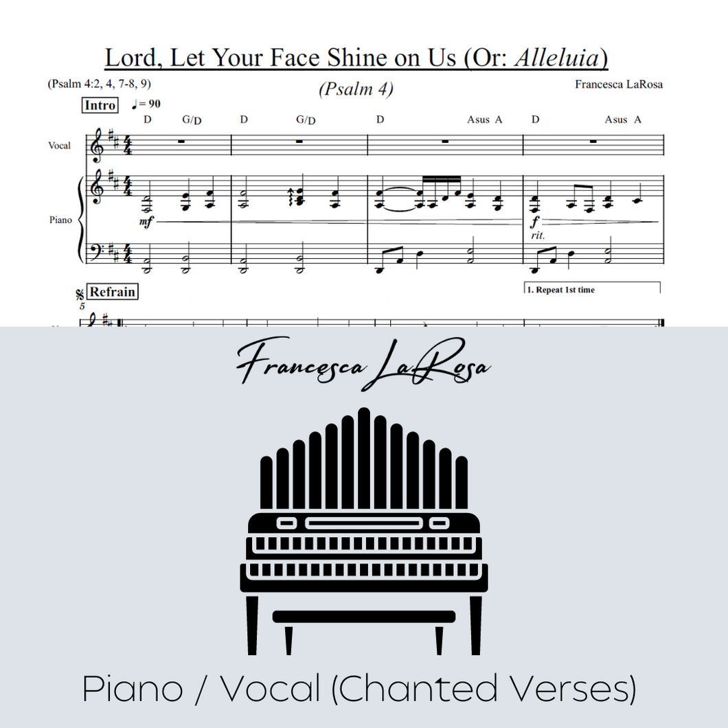Psalm 4 - Lord, Let Your Face Shine On Us (Piano / Vocal Chanted Verses)