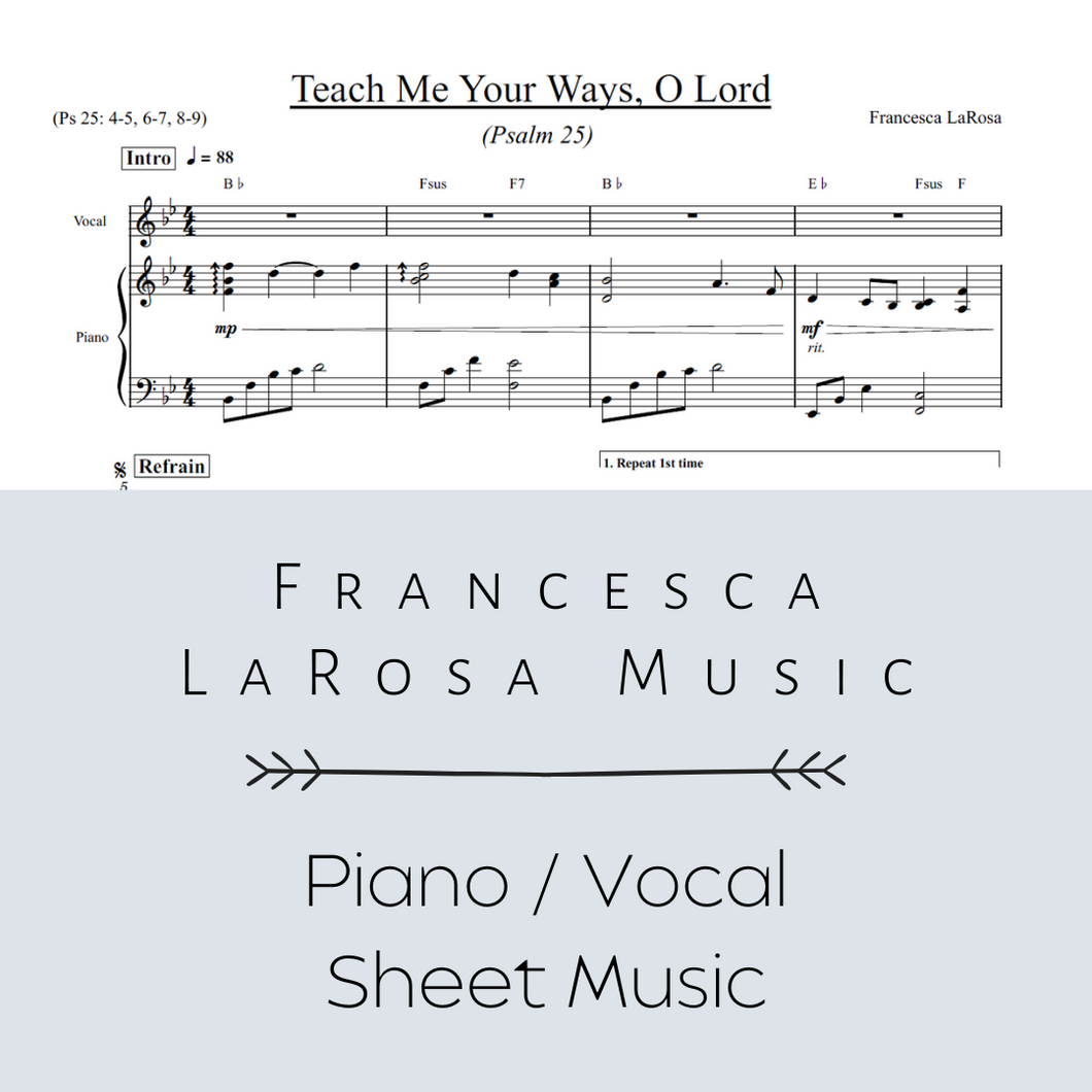 Psalm 25 - Teach Me Your Ways, O Lord (Piano / Vocal Metered Verses)