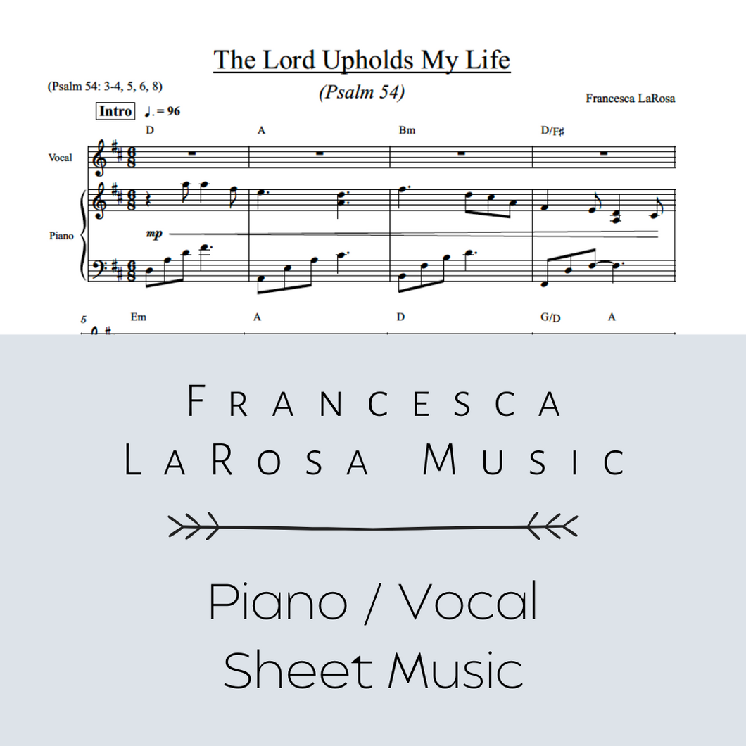 Psalm 54 The Lord Upholds My Life Piano Vocal Metered Verses Francesca Larosa Music 