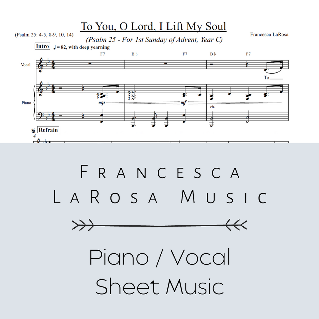 Psalm 25 - To You, O Lord, I Lift My Soul (1st Sun. of Advent) (Piano / Vocal Metered Verses)