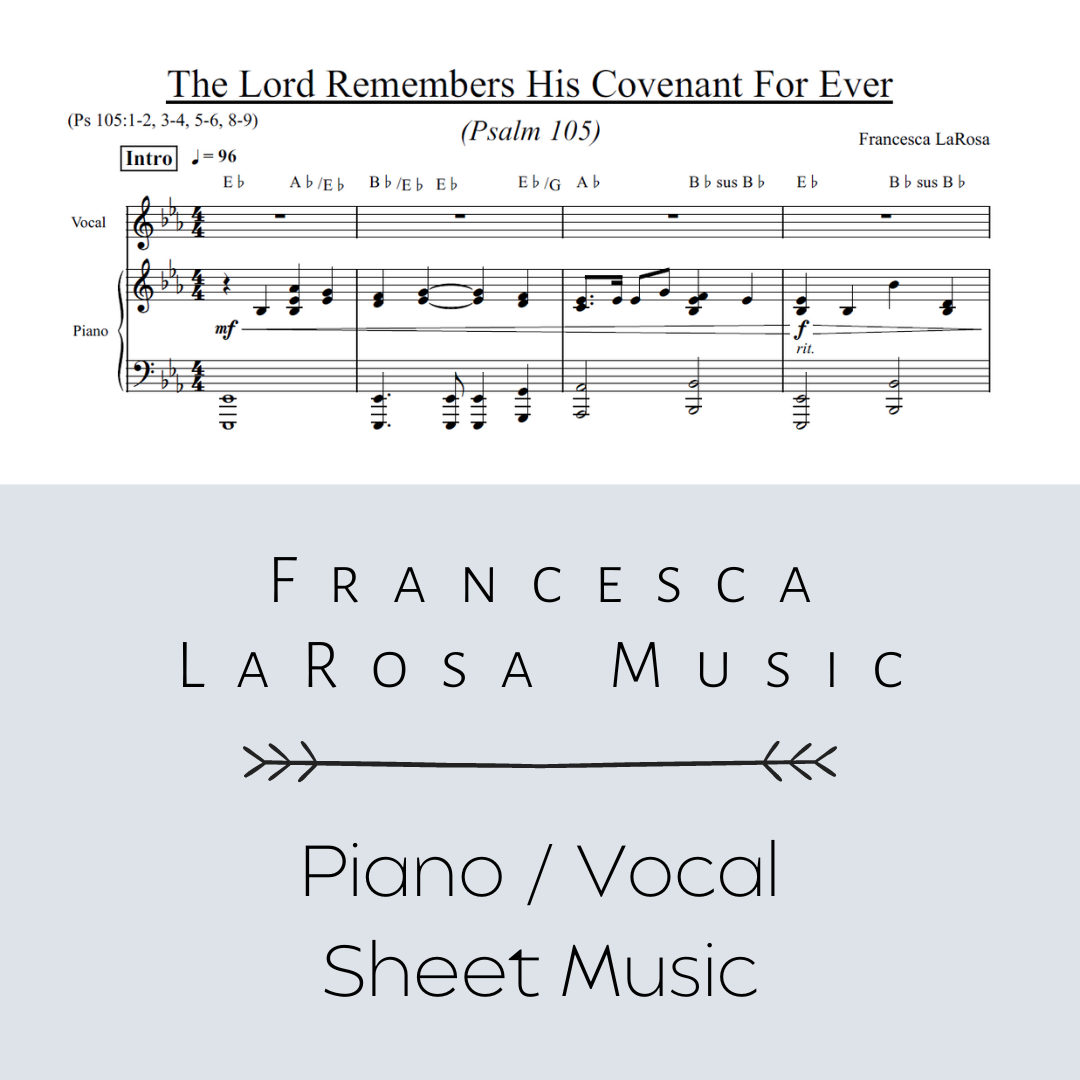 Psalm 105 - The Lord Remembers His Covenant for Ever (Piano / Vocal Me ...
