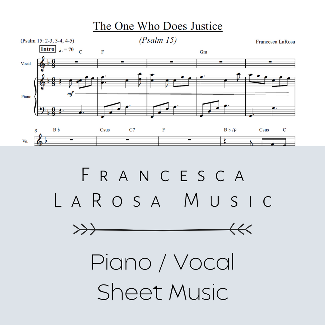 Psalm 15 - The One Who Does Justice (Piano / Vocal Metered Verses)