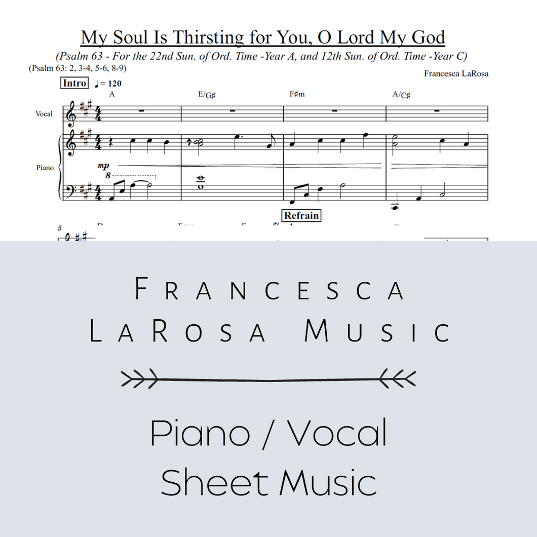 Psalm 63 - My Soul Is Thirsting (22nd Sun. and 12th Sun. in Ord. Time) (Piano / Vocal Metered Verses)