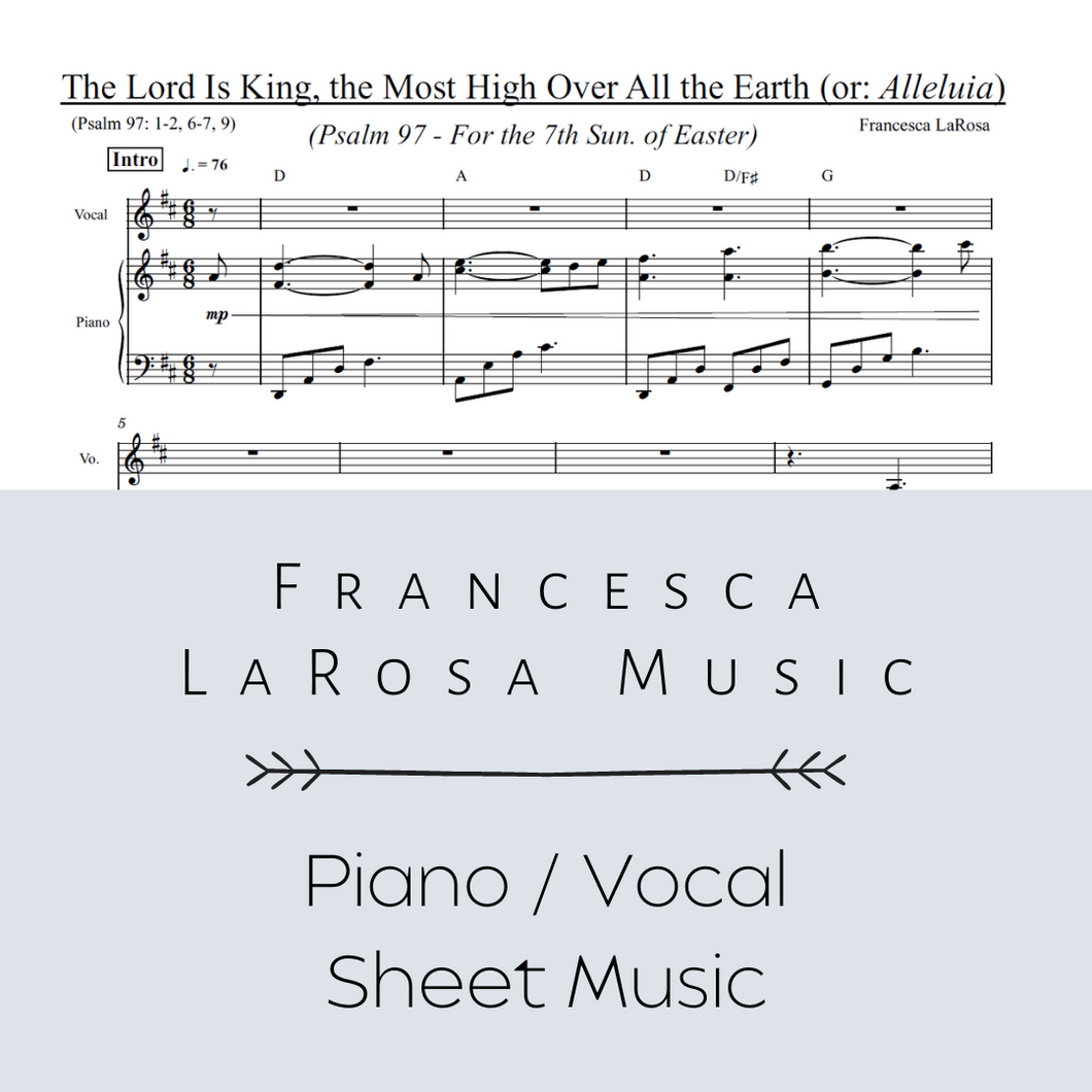 Psalm 97 - The Lord Is King, the Most High (7th Sun. of Easter) (Piano / Vocal Metered Verses)