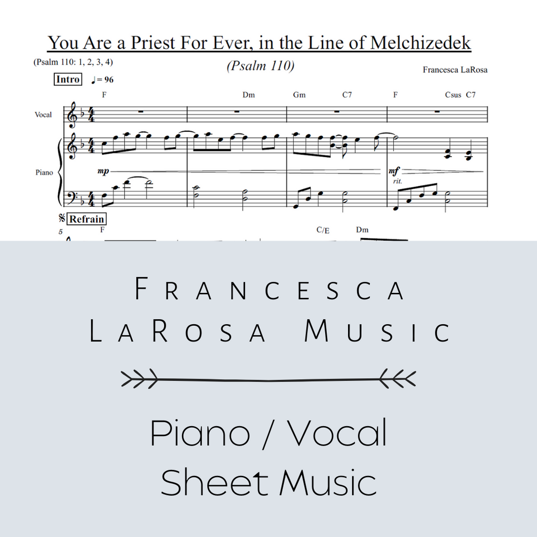 Psalm 110 - You Are a Priest for Ever, in the Line of Melchizedek (Piano / Vocal Metered Verses)