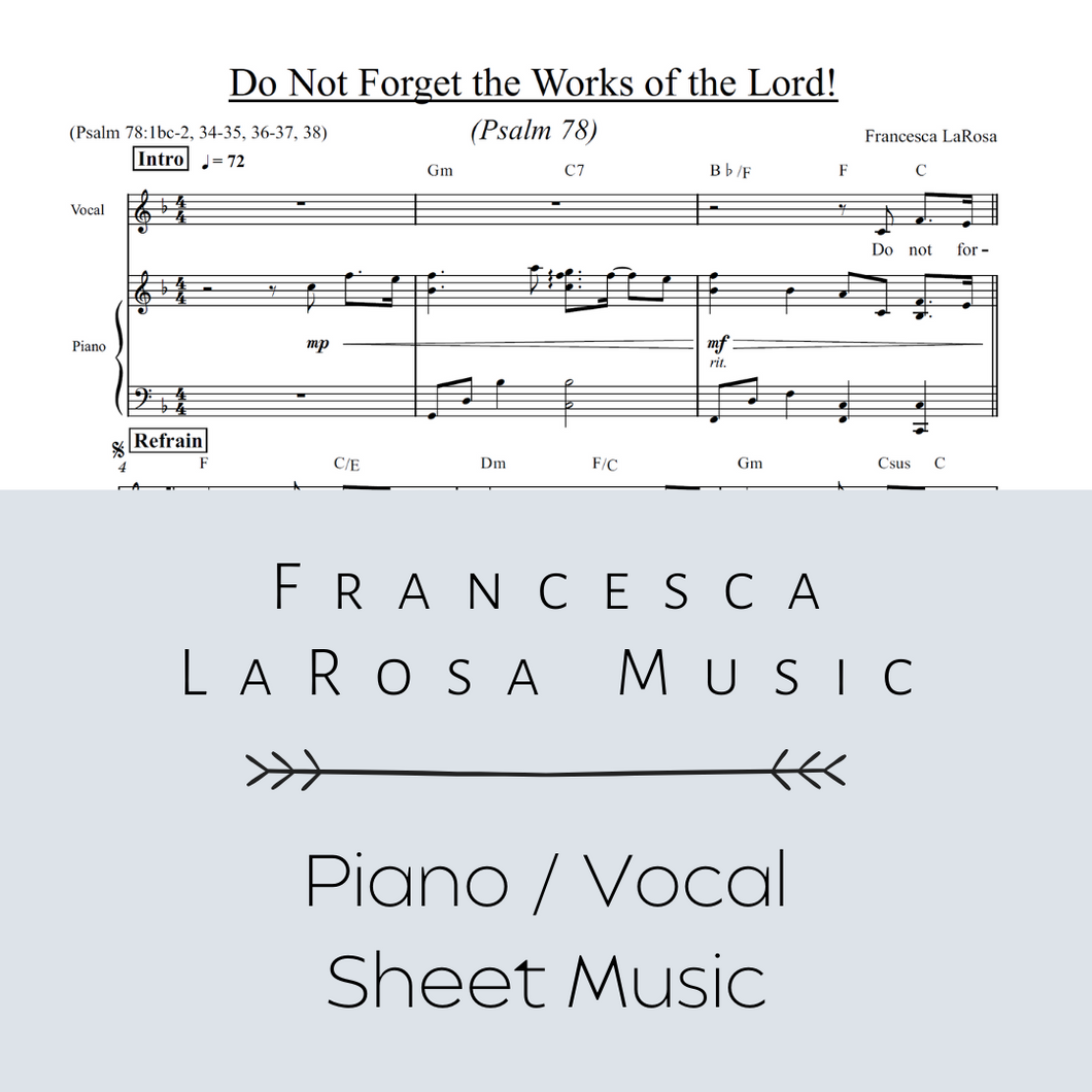 Psalm 78 - Do Not Forget the Works of the Lord! (Piano / Vocal Metered Verses)