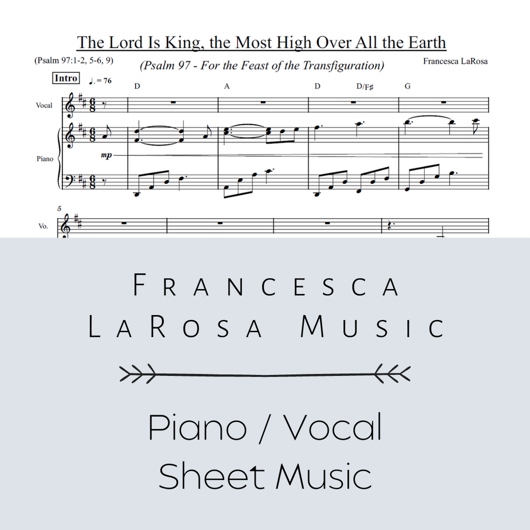 Psalm 97 - The Lord Is King, the Most High (Transfiguration) (Piano / Vocal Metered Verses)