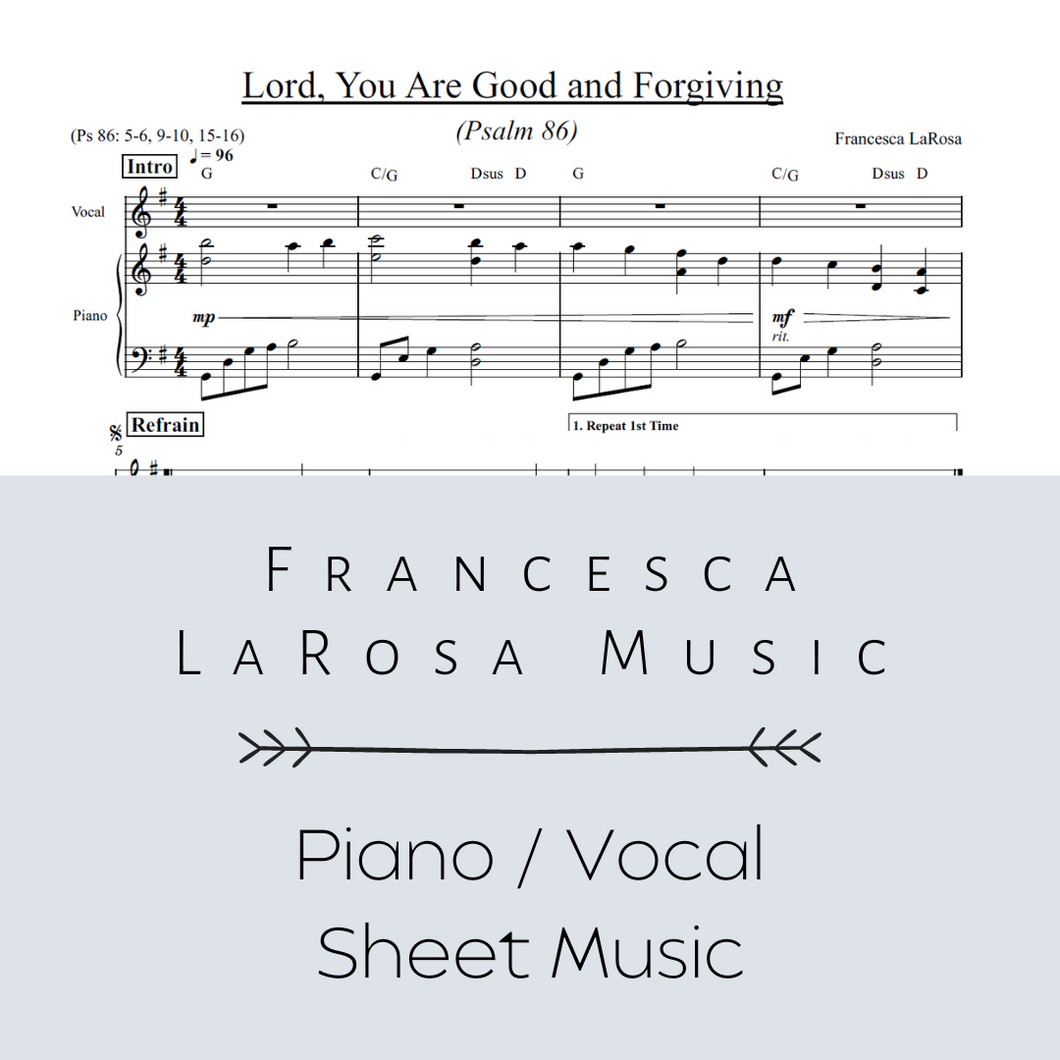 Psalm 86 - Lord, You Are Good and Forgiving (Piano / Vocal Metered Verses)