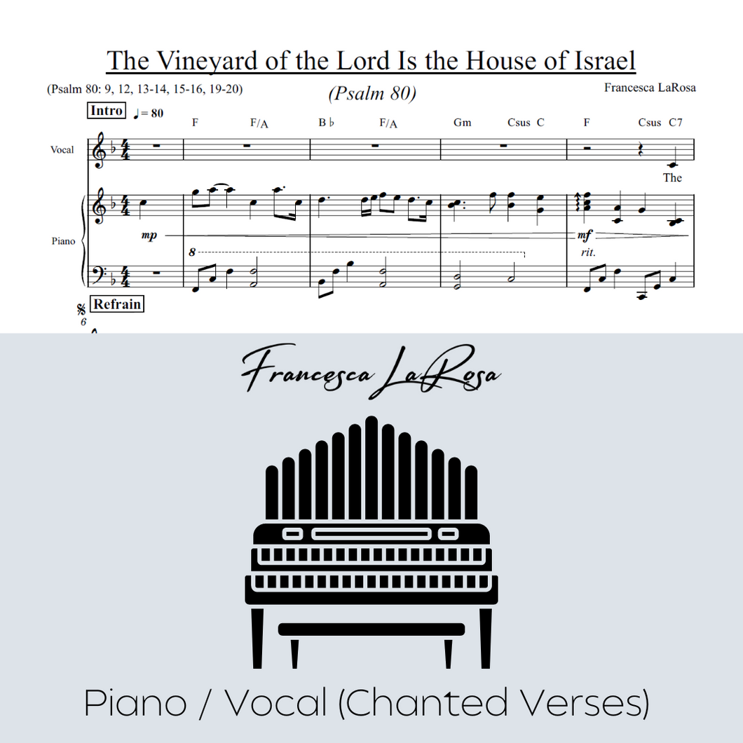 Psalm 80 - The Vineyard of the Lord (Piano / Vocal Chanted Verses)