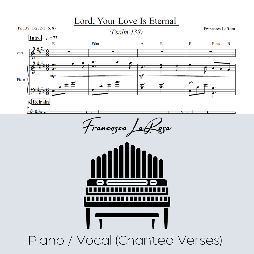 Psalm 138 - Lord, Your Love Is Eternal (Piano / Vocal Chanted Verses)