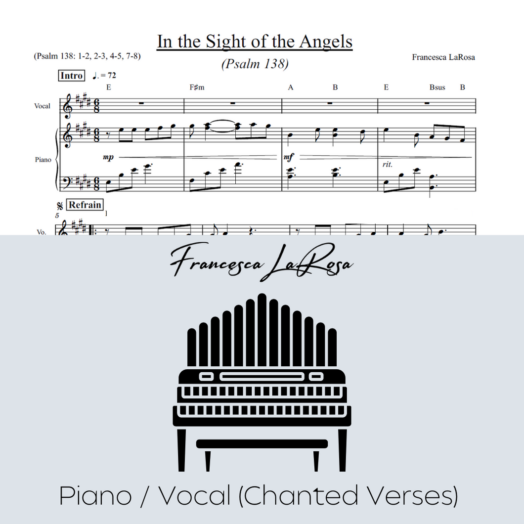 Psalm 138 - In the Sight of the Angels (Piano / Vocal Chanted Verses)