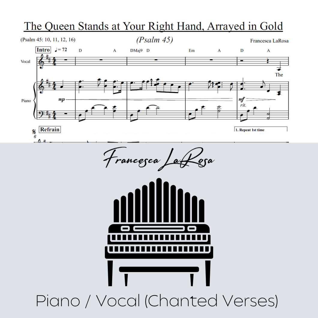 Psalm 45 - The Queen Stands At Your Right Hand (Piano / Vocal Chanted Verses)