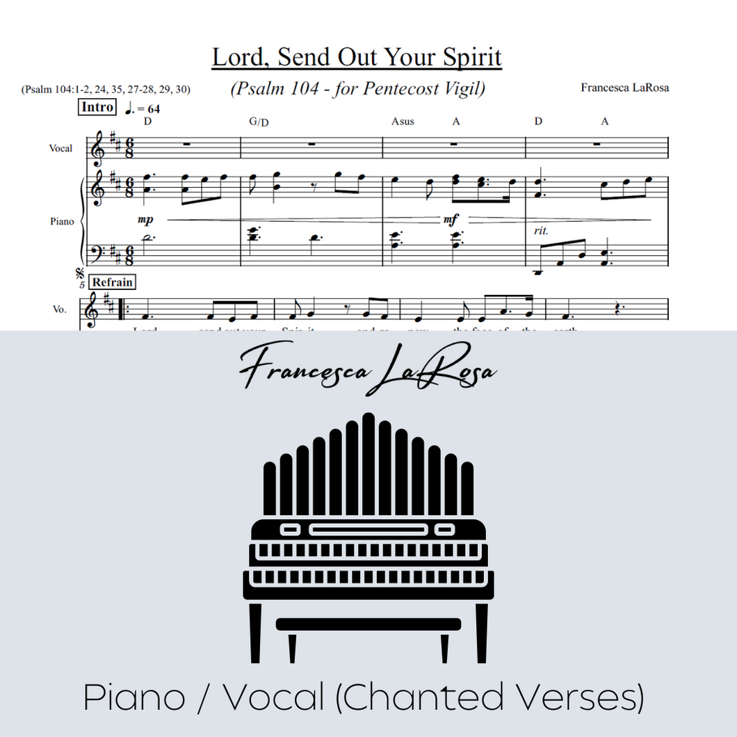 Psalm 104 - Lord, Send Out Your Spirit (for Pentecost Vigil) (Piano / Vocal Chanted Verses)