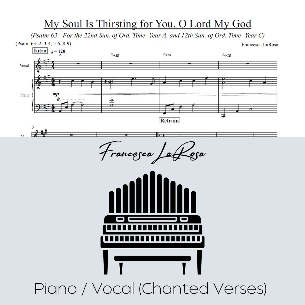 Psalm 63 - My Soul Is Thirsting (22nd Sun. and 12th Sun. in Ord. Time) (Piano / Vocal Chanted Verses)