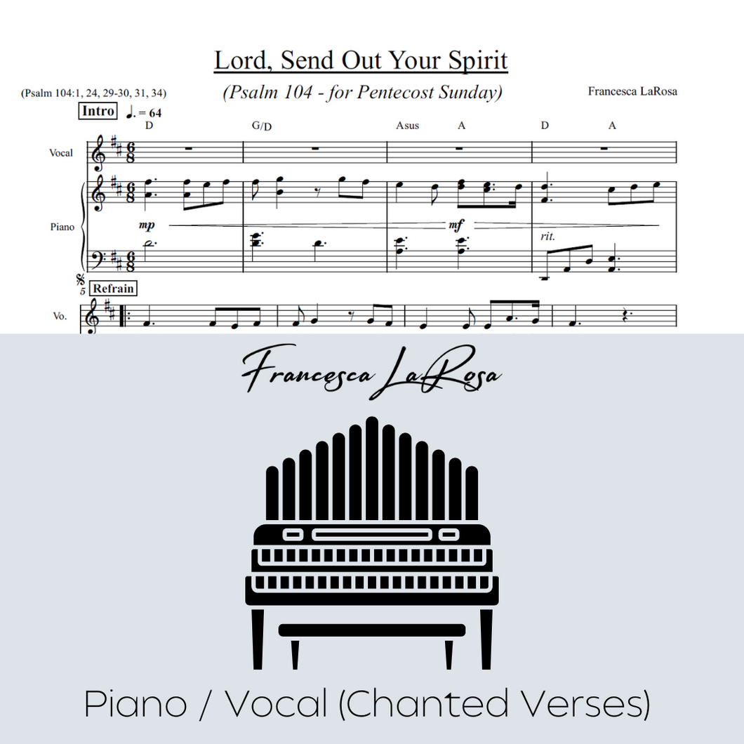 Psalm 104 - Lord, Send Out Your Spirit (for Pentecost Sunday - Piano / Vocal Chanted Verses)