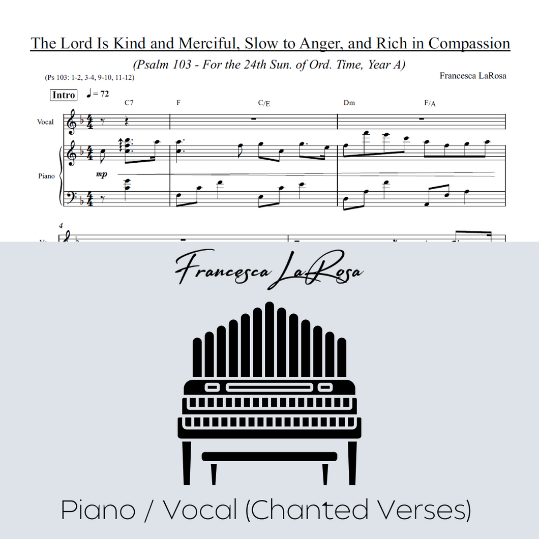 Psalm 103 - The Lord Is Kind and Merciful (24th Sun. in Ord. Time) (Piano / Vocal Chanted Verses)