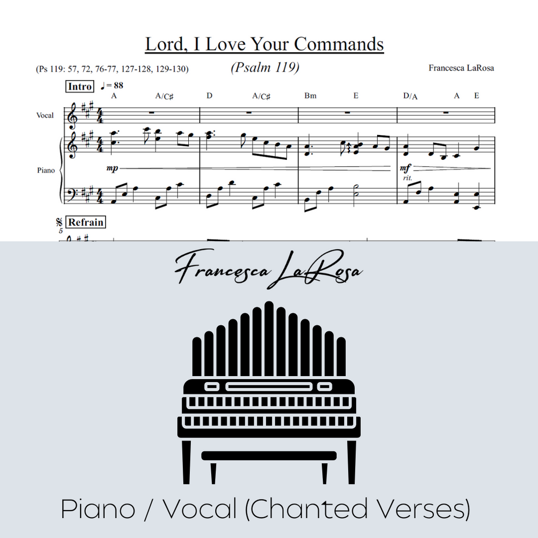 Psalm 119 - Lord, I Love Your Commands (Piano / Vocal Chanted Verses)