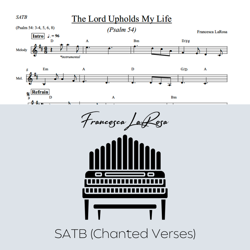 Psalm 54 - The Lord Upholds My Life (SATB chanted verses)