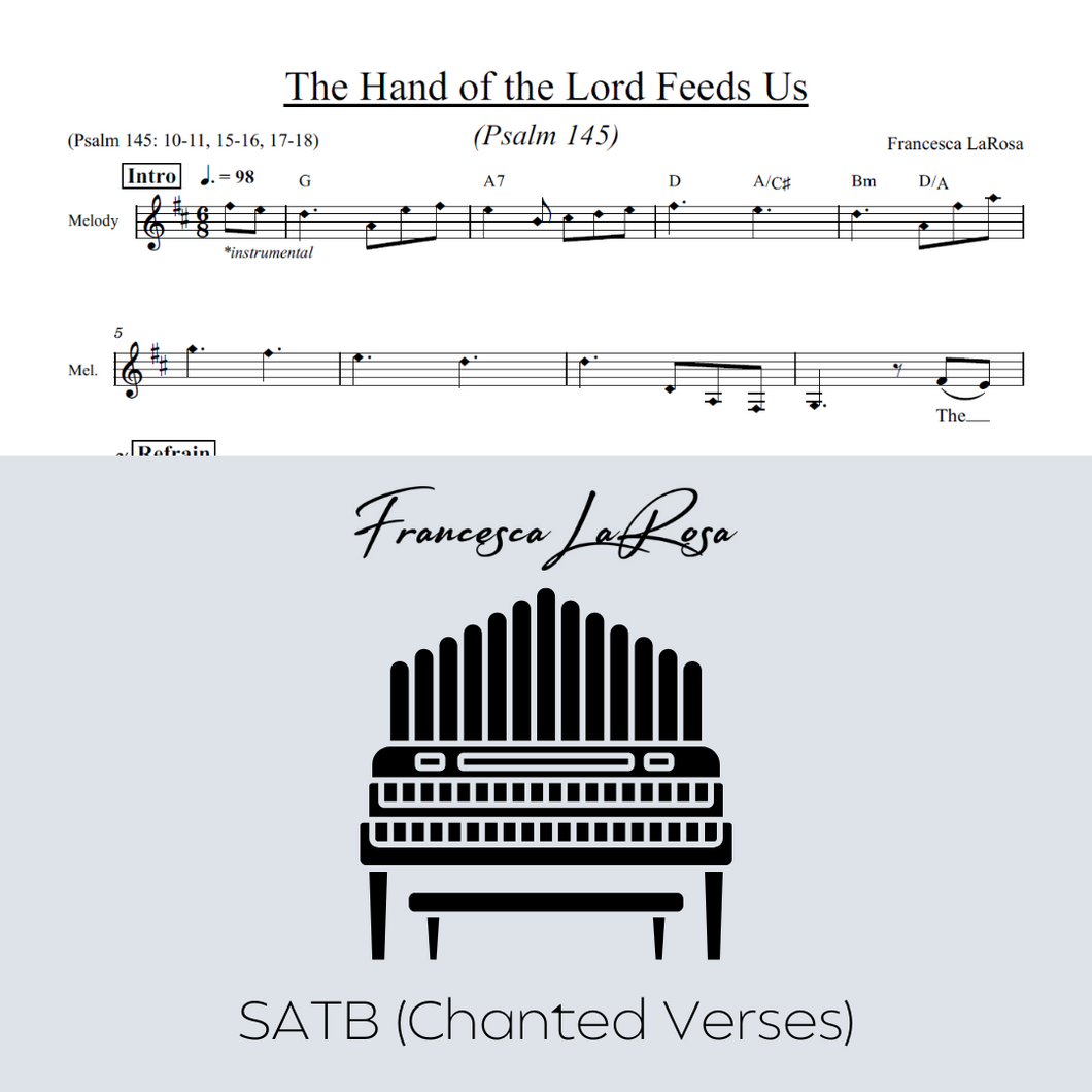 Psalm 145 - The Hand of the Lord Feeds Us (Choir SATB Chanted Verses)