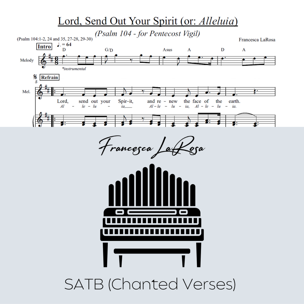 Psalm 104 - Lord, Send Out Your Spirit (for Pentecost Vigil) (Choir SATB Chanted Verses)