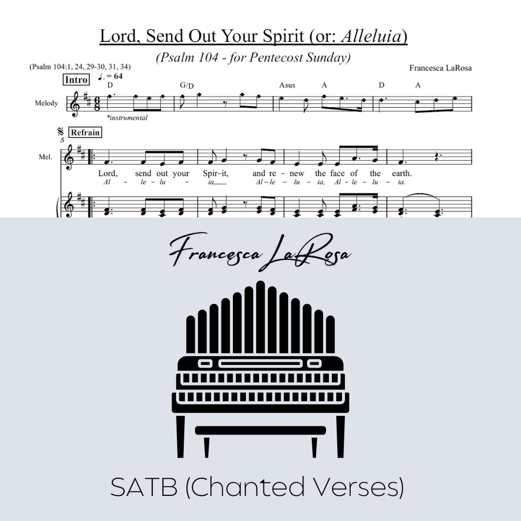 Psalm 104 - Lord, Send Out Your Spirit (For Pentecost Sunday - SATB Chanted Verses)