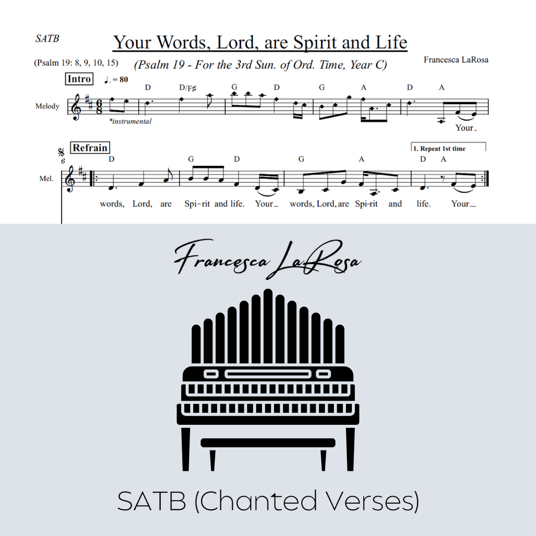 Psalm 19 - Your Words, Lord, are Spirit and Life (3rd Sun. Ord. Time) (Choir SATB Chanted Verses)