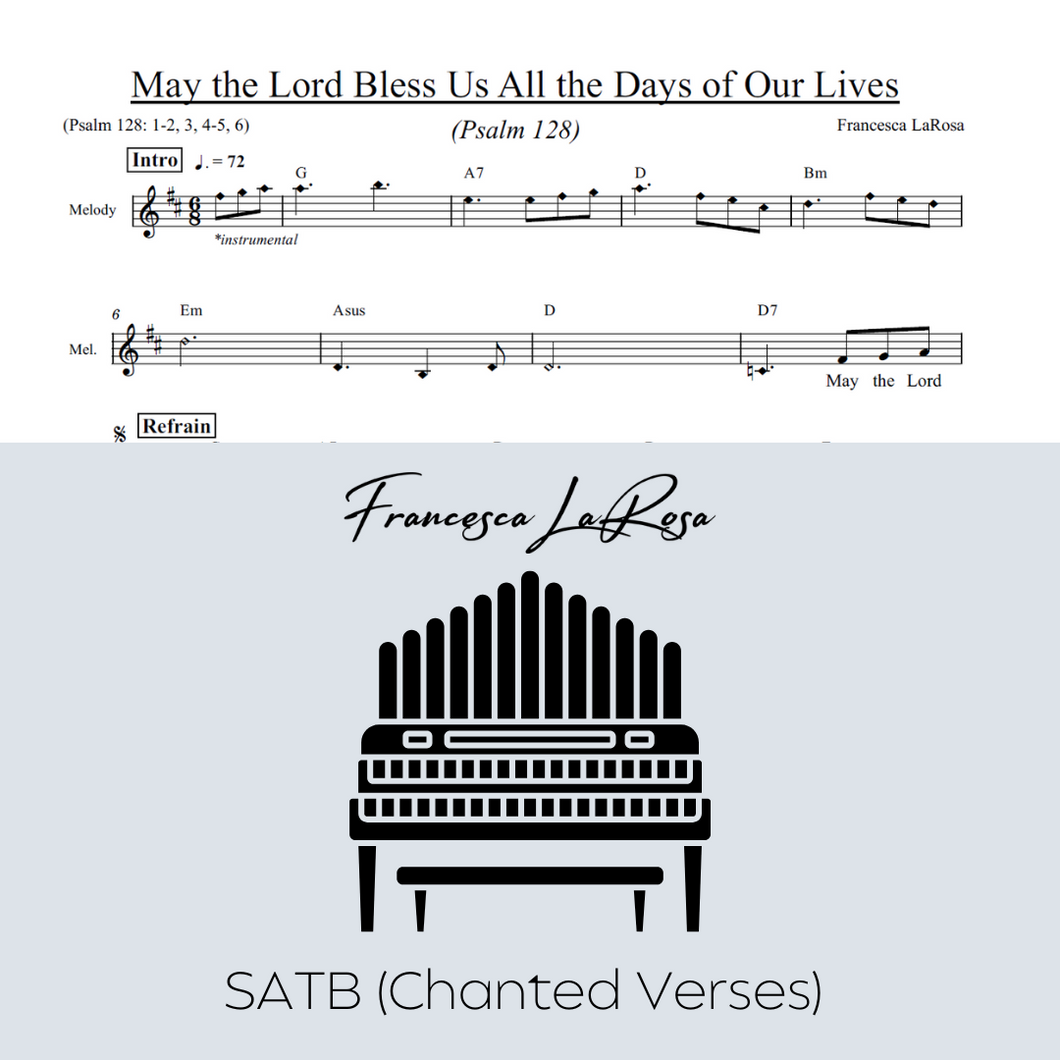 Psalm 128 - May The Lord Bless Us (Choir SATB Chanted)