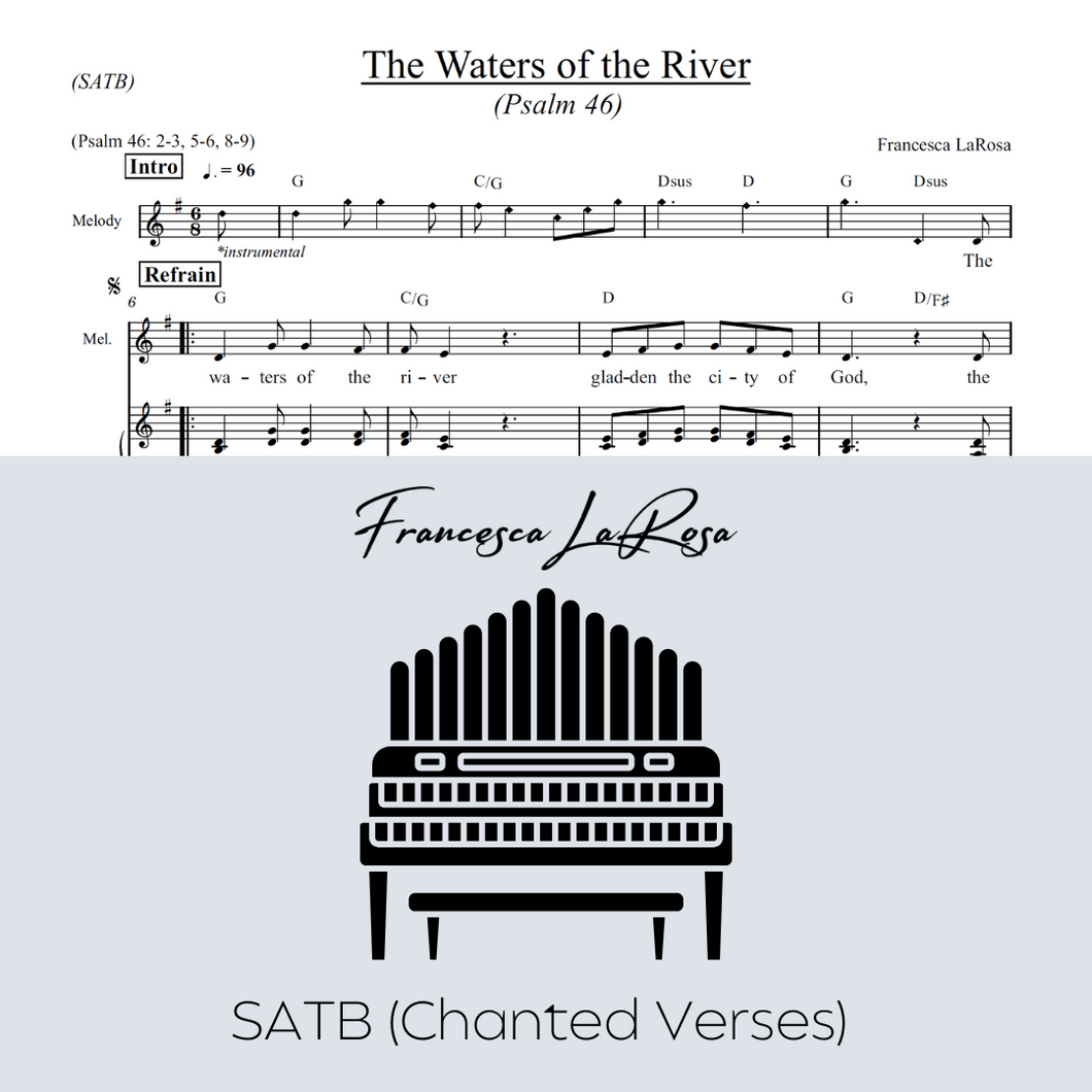 Psalm 46 - The Waters of the River (Choir SATB Chanted Verses)