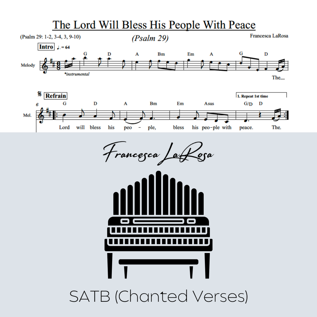 Psalm 29 - The Lord Will Bless His People With Peace (SATB Chanted Verses)