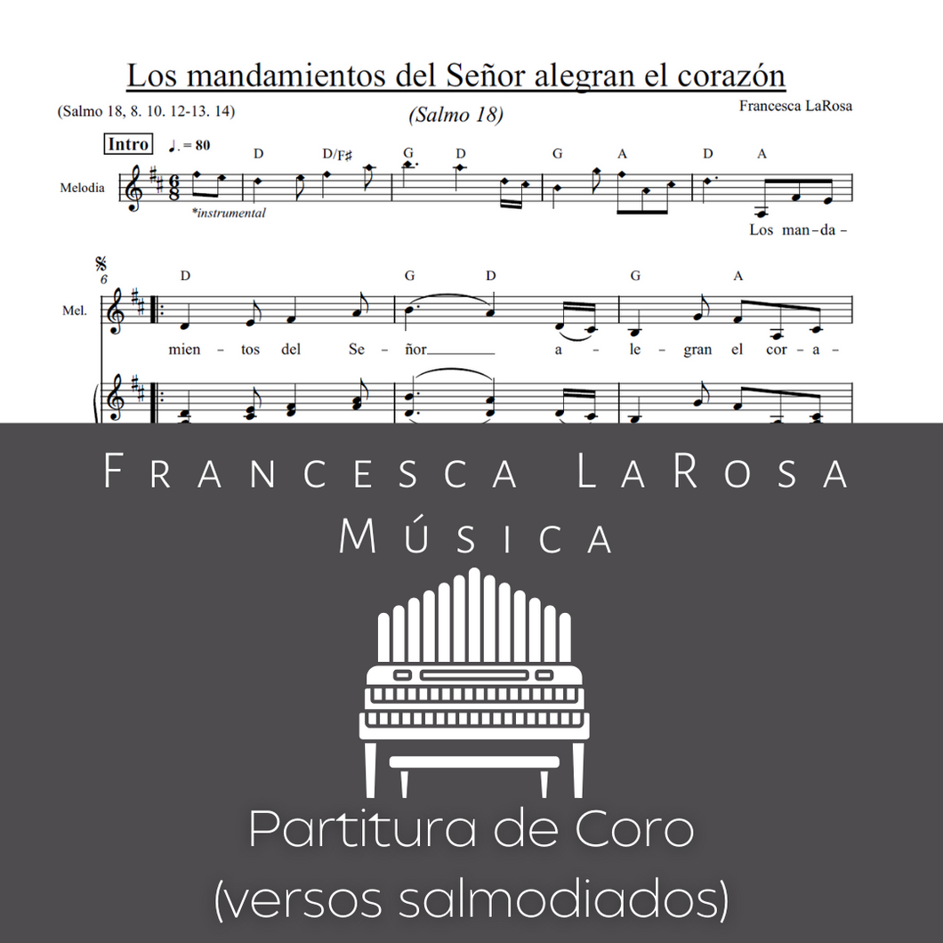 Salmo 18 - Los mandamientos del Señor (26 Dom. Ord.) (Choir SATB Chanted Verses)