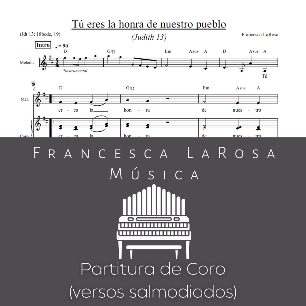 Judith 13 - Tú eres la honra de nuestro pueblo (Choir SATB Chanted Verses)