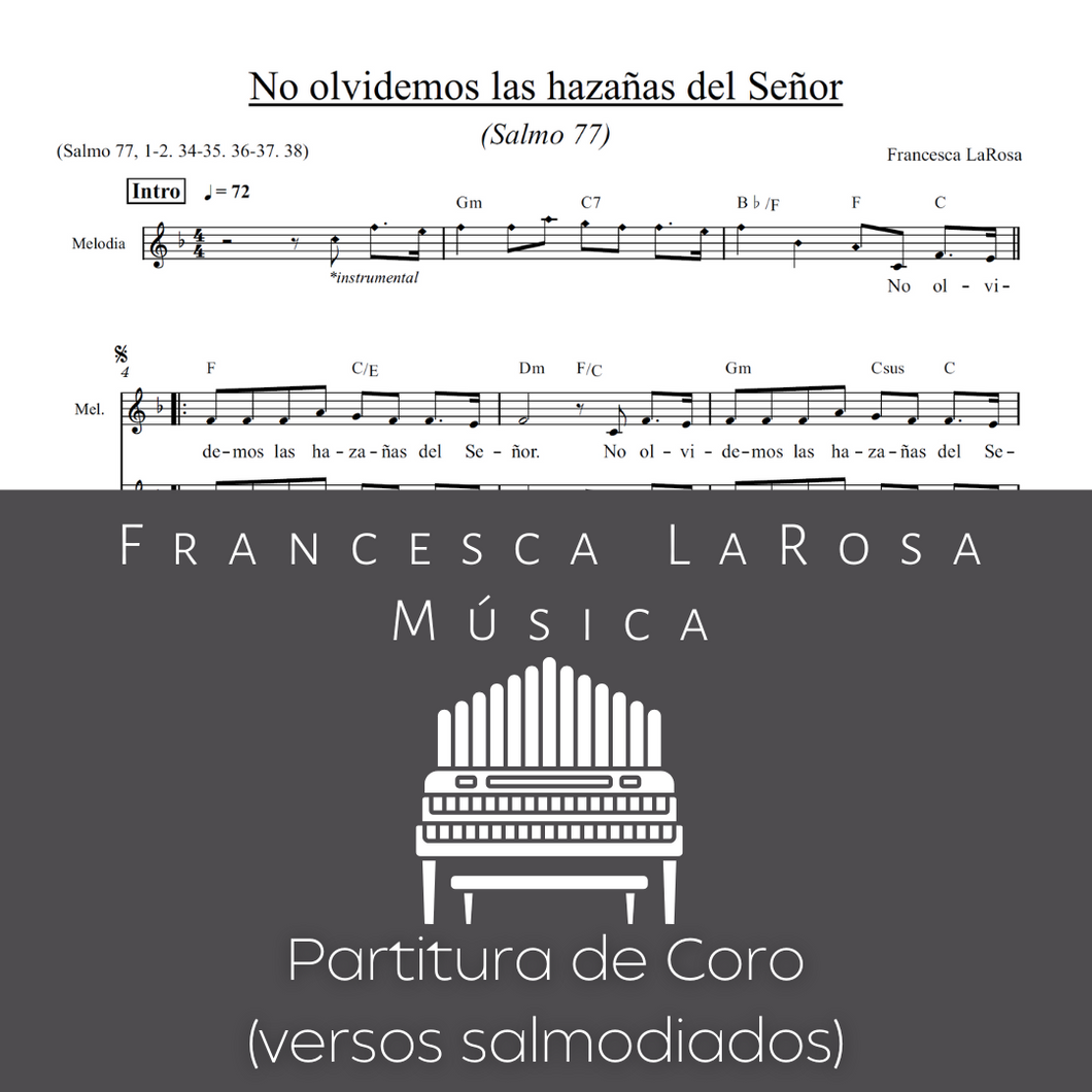 Salmo 77 - No olvidemos las hazañas del Señor (Choir SATB Chanted Verses)
