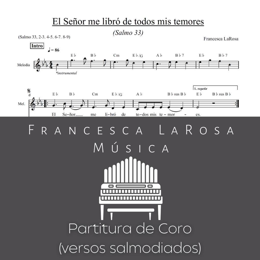 Salmo 33 - El Señor me libró (Choir SATB Chanted Verses)