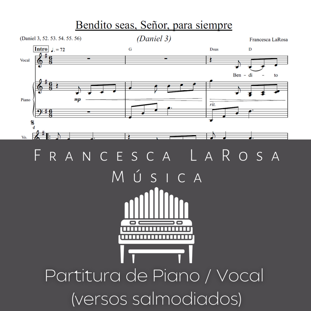 Daniel 3 - Bendito seas, Señor, para siempre (Piano / Vocal Chanted Verses)