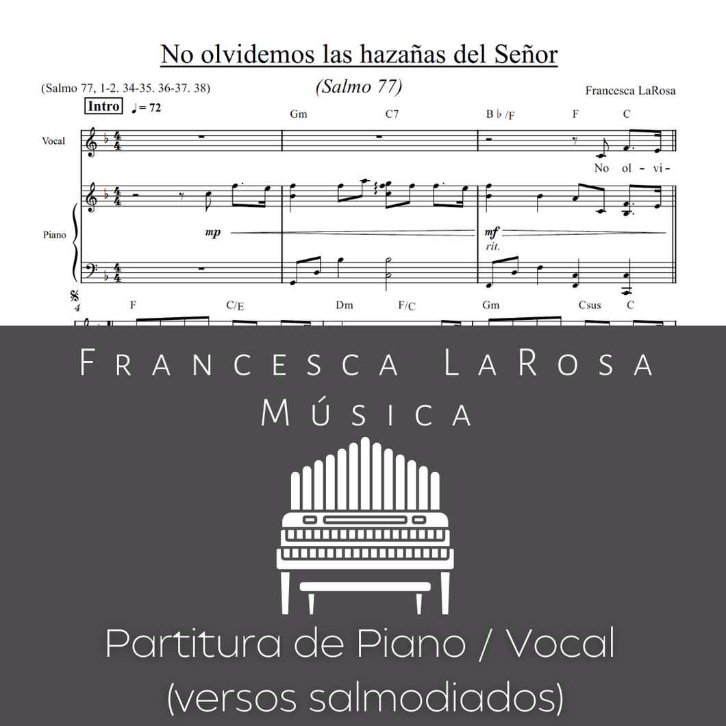 Salmo 77 - No olvidemos las hazañas del Señor (Piano / Vocal Chanted Verses)