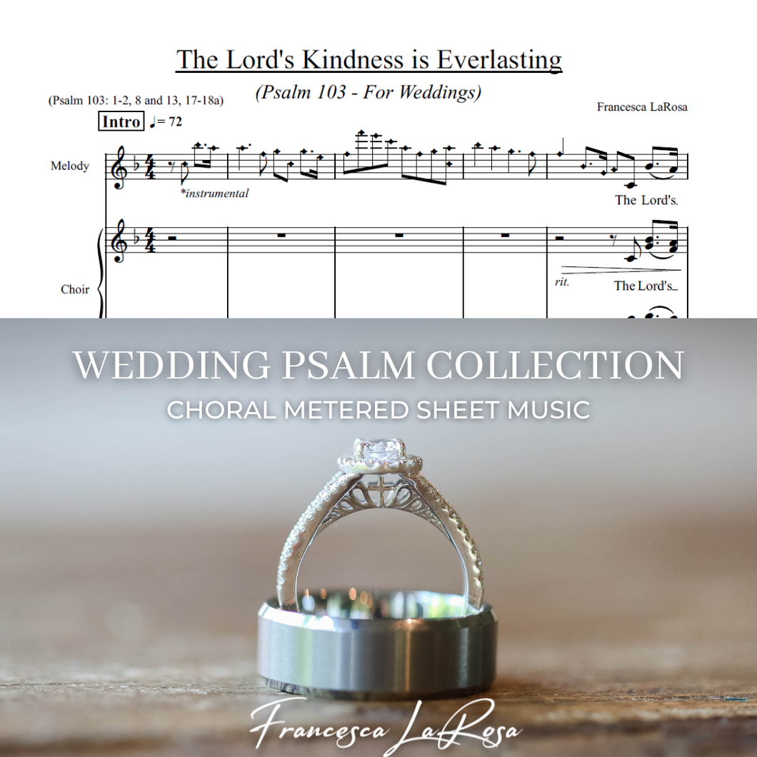 Psalm 103 - The Lord’s Kindness Is Everlasting (Choir SATB Metered Verses) (Wedding Version)