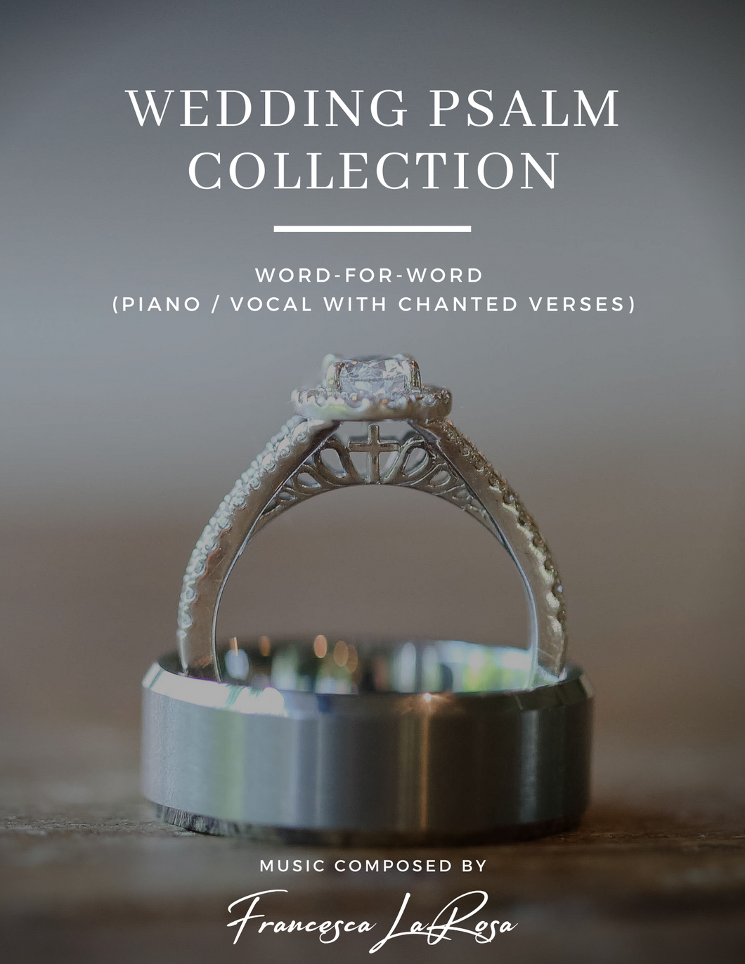 The Complete Wedding Psalm Collection (Piano / Vocal Chanted Verses)