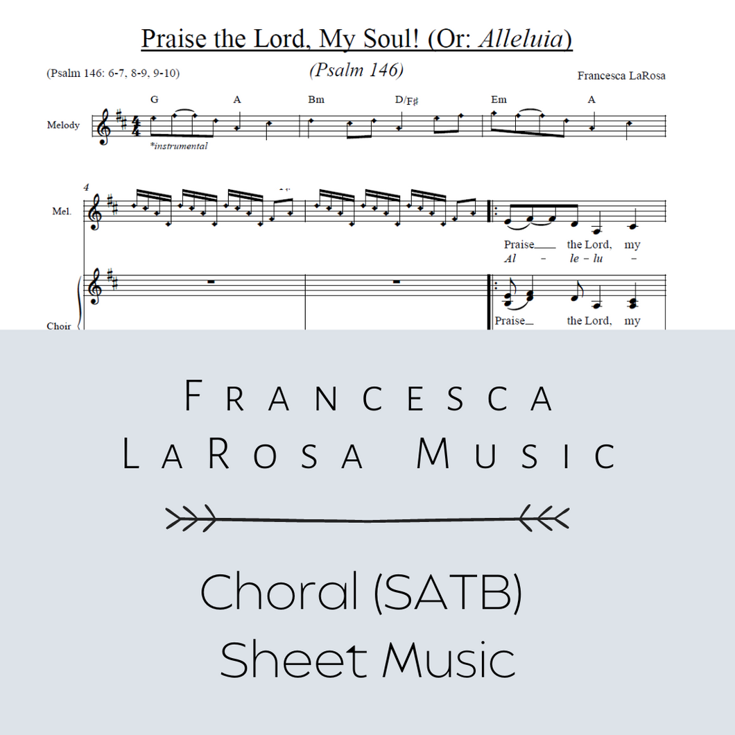 Psalm 146 - Praise The Lord, My Soul! (Choir SATB Metered Verses)
