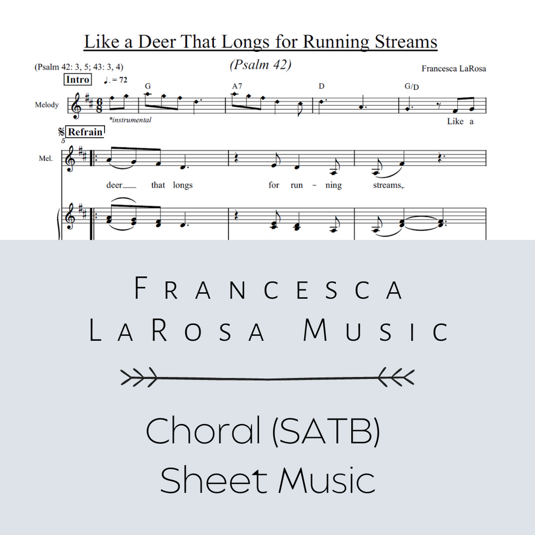 Psalm 42 - Like a Deer That Longs for Running Streams (Choir SATB Metered Verses)