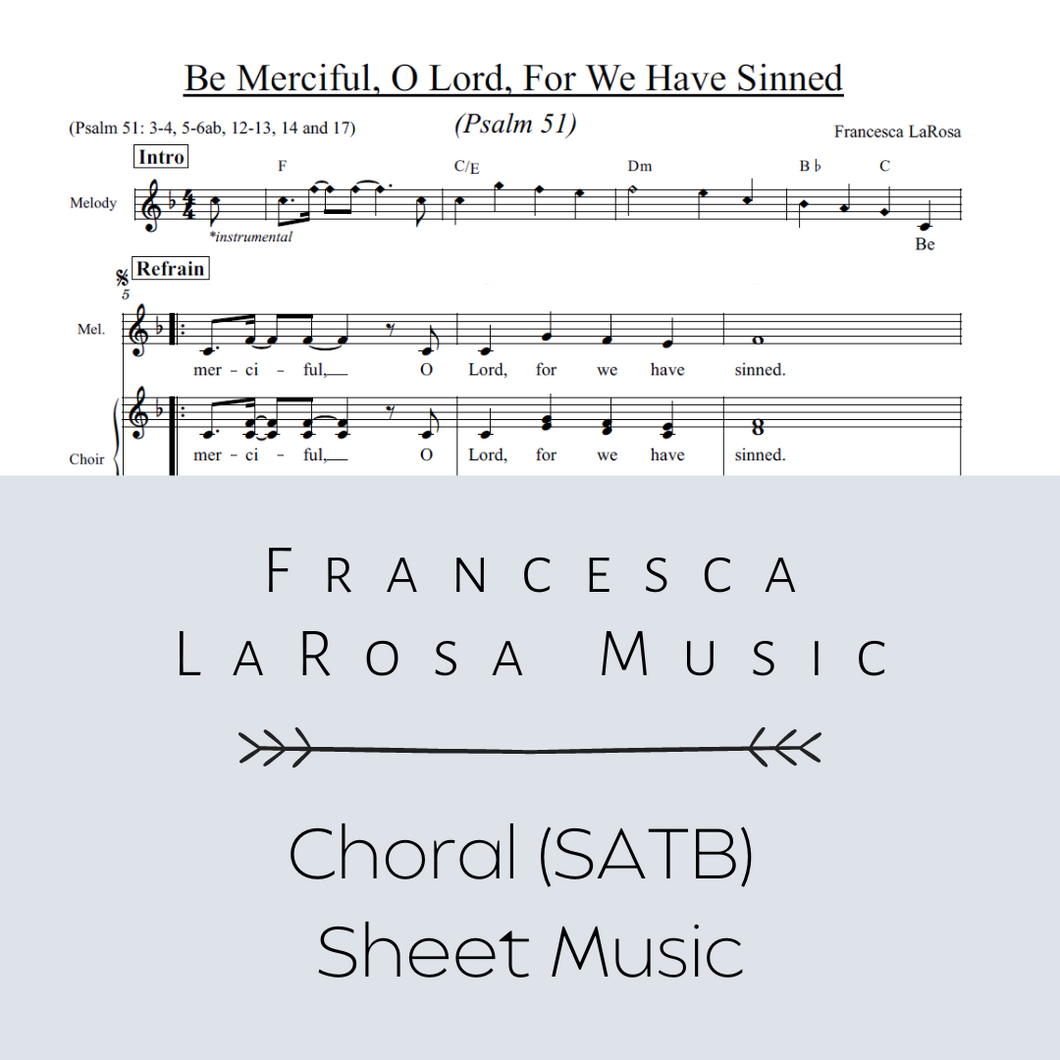 Psalm 51 - Be Merciful, O Lord, For We Have Sinned (Choir SATB Metered Verses)