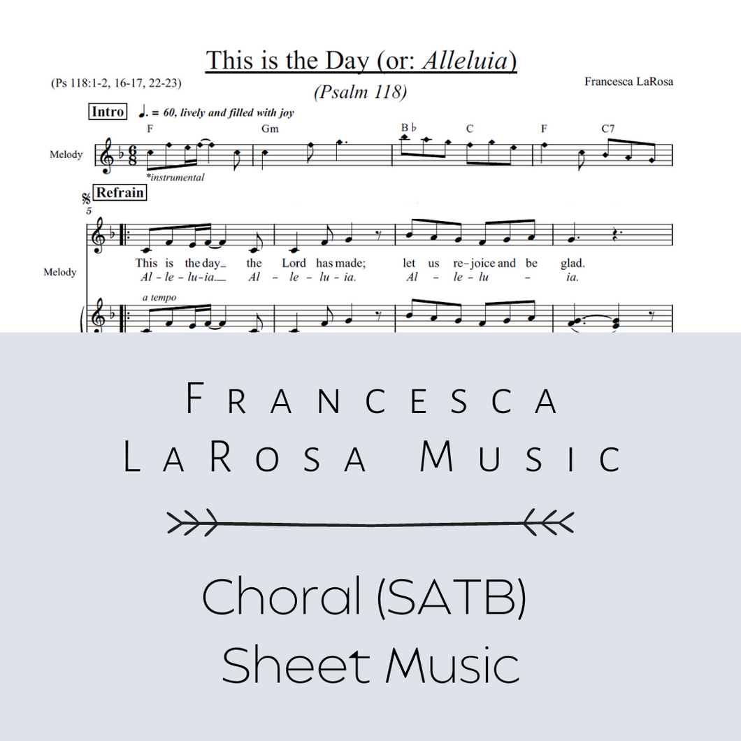 Psalm 118 - This Is The Day (SATB Metered Verses)